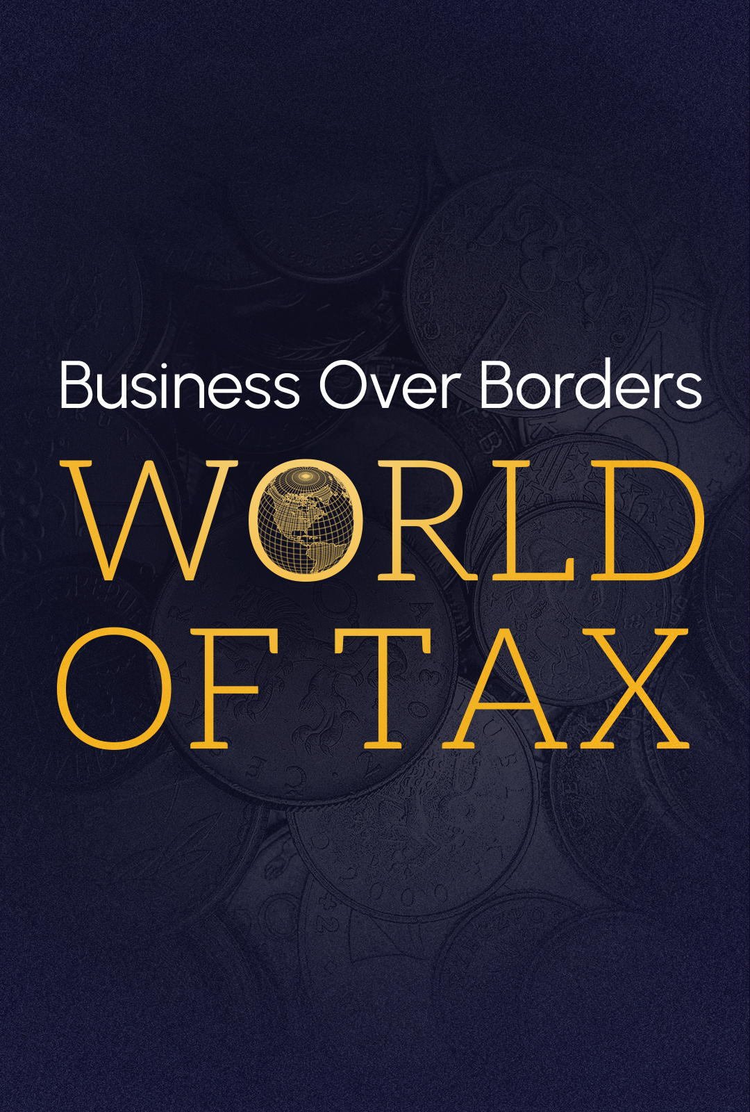 Business over Borders - World of Tax podcast